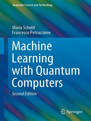 cover image of Machine Learning with Quantum Computers